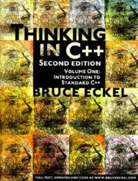 Thinking in C++: Introduction to Standard C++, Volume One - Bruce Eckel - cover