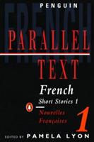 Parallel Text: French Short Stories: Nouvelles Francaises