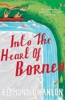 Into the Heart of Borneo