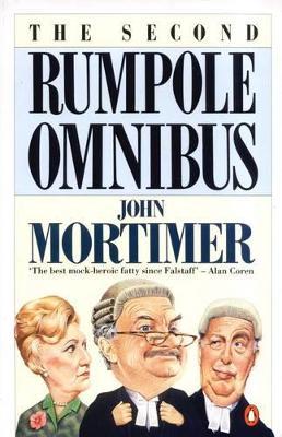 The Second Rumpole Omnibus - John Mortimer - cover
