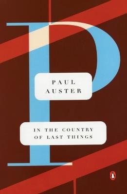 In the Country of Last Things - Paul Auster - cover
