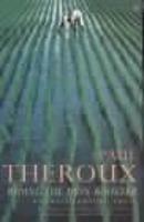 Riding the Iron Rooster: By Train Through China - Paul Theroux - cover
