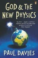 God and the New Physics - Paul Davies - cover