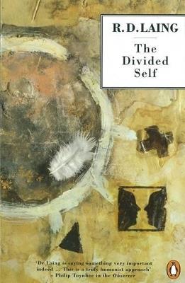 The Divided Self: An Existential Study in Sanity and Madness - R. D. Laing - cover