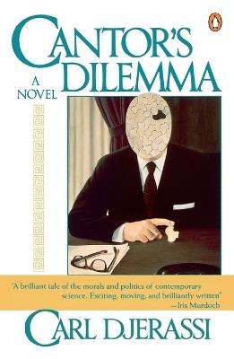 Cantor's Dilemma: A Novel - Carl Djerassi - cover