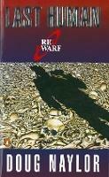 Last Human: A Red Dwarf Novel - Doug Naylor - cover