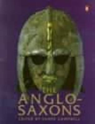 The Anglo-Saxons - James Campbell - cover