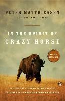 In the Spirit of Crazy Horse: The Story of Leonard Peltier and the FBI's War on the American Indian Movement - Peter Matthiessen - cover