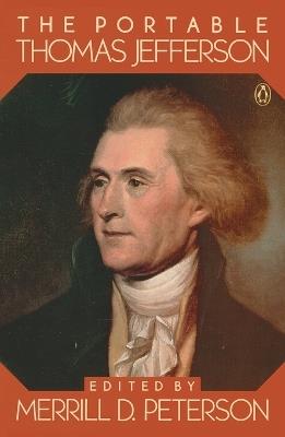 The Portable Thomas Jefferson - Thomas Jefferson - cover