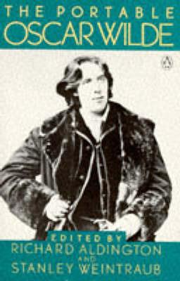 The Portable Oscar Wilde: Revised Edition - Oscar Wilde - cover