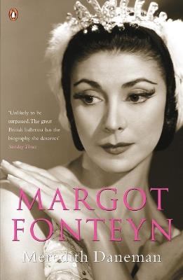 Margot Fonteyn - Meredith Daneman - cover