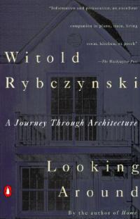 Looking Around: A Journey Through Architecture - cover