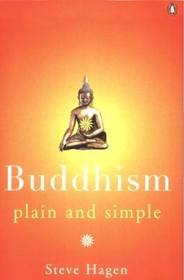 Buddhism Plain and Simple - Steve Hagen - cover
