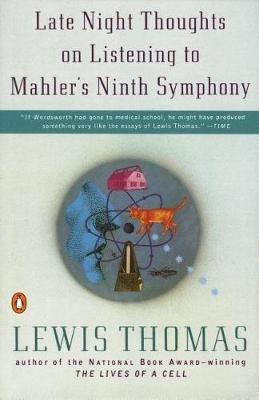 Late Night Thoughts On Listening to Mahler's Ninth Symphony - cover