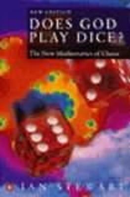 Does God Play Dice?: The New Mathematics of Chaos - Ian Stewart - cover