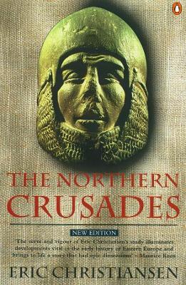The Northern Crusades - Eric Christiansen - cover