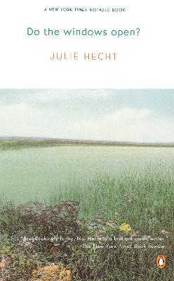 Do the Windows Open? - Julie Hecht - cover