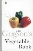 Jane Grigson's Vegetable Book - Jane Grigson - cover