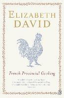 French Provincial Cooking - Elizabeth David - cover