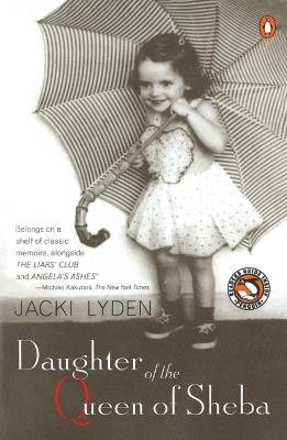 Daughter of the Queen of Sheba: A Memoir - Jacki Lyden - cover