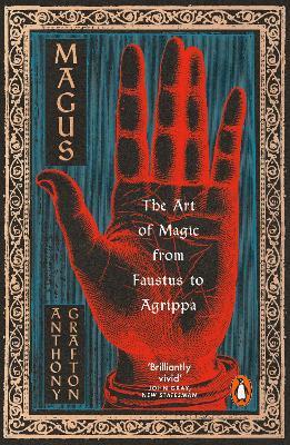 Magus: The Art of Magic from Faustus to Agrippa - Anthony Grafton - cover