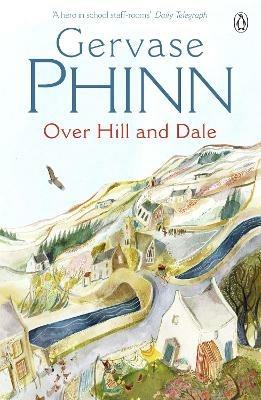 Over Hill and Dale - Gervase Phinn - cover