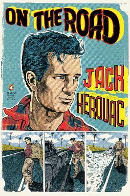 On the Road: (Penguin Classics Deluxe Edition) - Jack Kerouac - cover