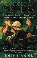 A Circle of Sisters: Alice Kipling, Georgiana Burne-Jones, Agnes Poynter and Louisa Baldwin