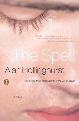 The Spell - Alan Hollinghurst - cover
