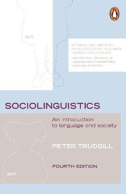 Sociolinguistics: An Introduction to Language and Society - Peter Trudgill - cover