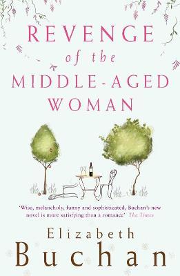 Revenge of the Middle-Aged Woman - Elizabeth Buchan - cover