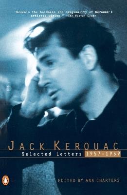 Kerouac: Selected Letters: Volume 2: 1957-1969 - Jack Kerouac - cover