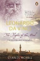 Leonardo Da Vinci: The Flights of the Mind - Charles Nicholl - cover