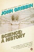 Science: A History - John Gribbin - cover