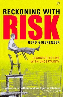 Reckoning with Risk: Learning to Live with Uncertainty - Gerd Gigerenzer - cover