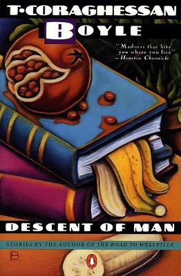 Descent of Man: Stories - T.C. Boyle - cover