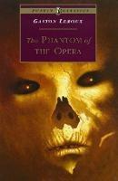 The Phantom of the Opera - Gaston Leroux - cover