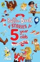 The Puffin Book of Stories for Five-year-olds