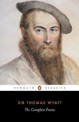 The Complete Poems - R. Rebholz,Thomas Wyatt - cover