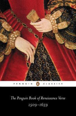 The Penguin Book of Renaissance Verse: 1509-1659 - H. Woudhuysen - cover