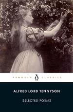 Selected Poems: Tennyson