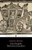 A Tour Through the Whole Island of Great Britain - Daniel Defoe - cover