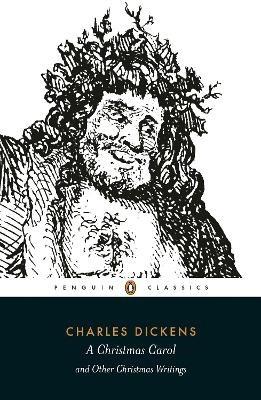 A Christmas Carol and Other Christmas Writings - Charles Dickens - cover