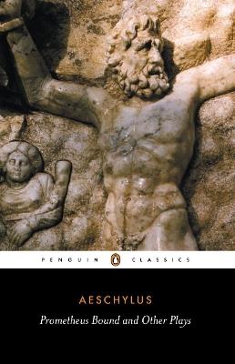 Prometheus Bound and Other Plays - Aeschylus - cover