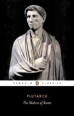 The Makers of Rome - Plutarch - cover