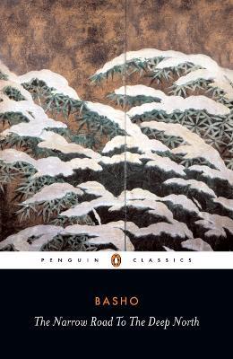 The Narrow Road to the Deep North and Other Travel Sketches - Matsuo Basho - cover