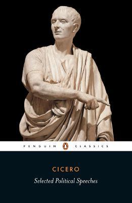 Selected Political Speeches - Cicero - cover