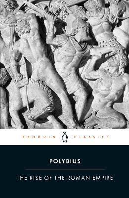 The Rise of the Roman Empire - Polybius - cover