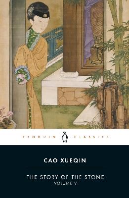The Story of the Stone: The Dreamer Wakes - Cao Xueqin - cover