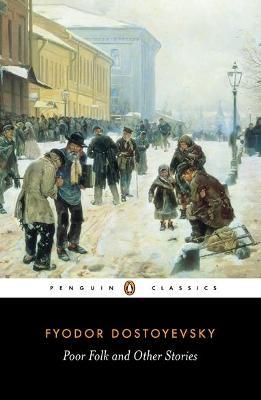 Poor Folk and Other Stories - Fyodor Dostoyevsky - cover